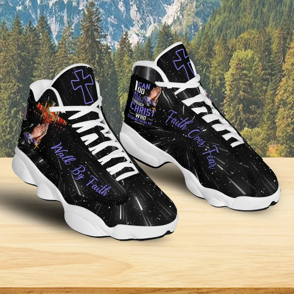 Teesdily | I Can Do All Things Through Christ Basketball Shoes, Walk By Faith Jesus Running Shoes Unisex, God Religious Gift