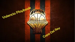 Valencia Copa Del Rey Playbook 2022